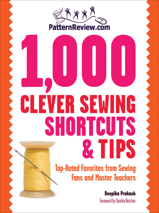 Title details for 1,000 Clever Sewing Shortcuts & Tips by Deepika Prakash - Available
